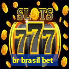 br brasil bet